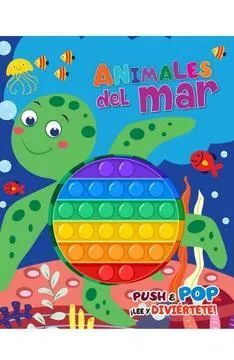 ANIMALES DEL MAR PUSH POP LEE Y DIVIERTETE