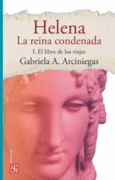 HELENA LA REINA CONDENADA I