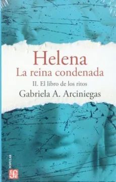 HELENA LA REINA CONDENADA II