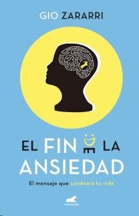 EL FIN DE LA ANSIEDAD