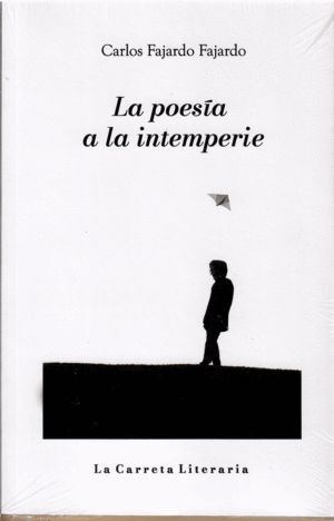 LA POESIA A LA INTEMPERIE