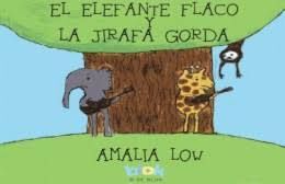 EL ELEFANTE FLACO Y LA JIRAFA GORDA