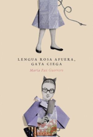 LENGUA ROSA AFUERA GATA CIEGA