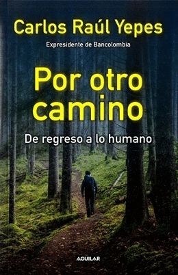 POR OTRO CAMINO
