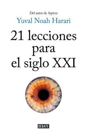 21 LECCIONES PARA EL SIGLO XXI