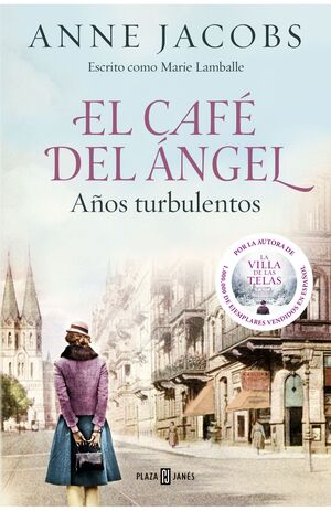 EL CAFÉ DEL ÁNGEL. AÑOS TURBULENTOS 2