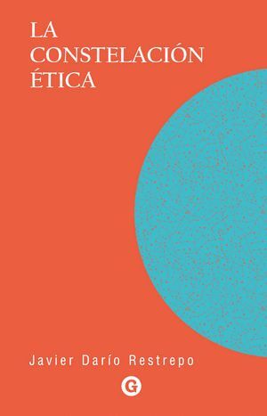 LA CONSTELACION ETICA