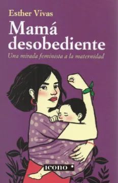 MAMA DESOBEDIENTE