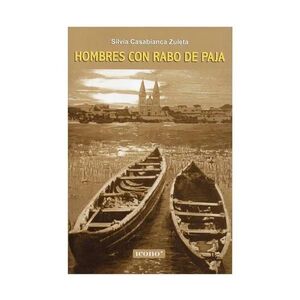 HOMBRES CON RABO DE PAJA