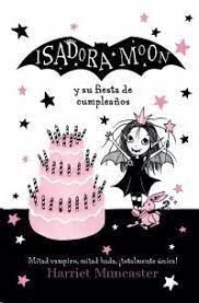 ISADORA MOON Y SU FIESTA DE CUMPLEAÑOS