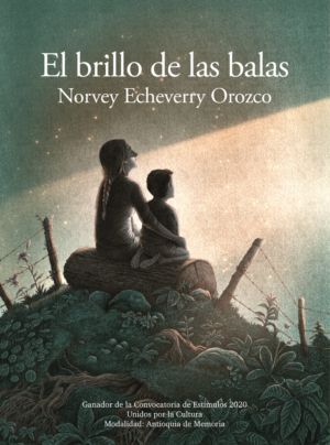 EL BRILLO DE LAS BALAS