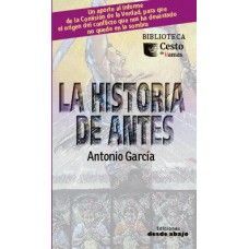 LA HISTORIA DE ANTES