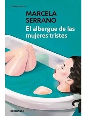 EL ALBERGUE DE LAS MUJERES TRISTES