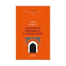 VOCES DE  MARRAKECH  EL TESTIGO OIDOR