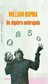 UN ALGEBRA EMBRUJADA