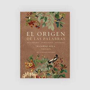 EL ORIGEN DE LAS PALABRAS