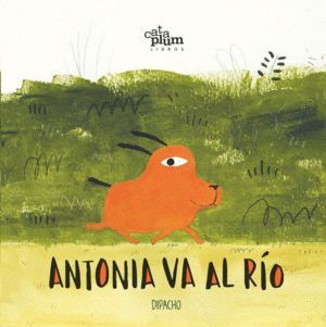 ANTONIA VA AL RIO