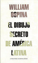 EL DIBUJO SECRETO DE AMERICA LATINA