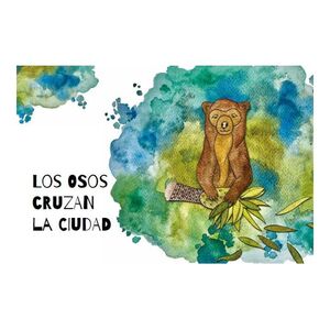 LOS OSOS CRUZAN LA CIUDAD