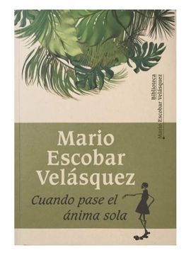 CUANDO PASE EL ANIMA SOLA