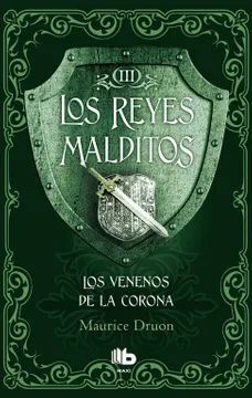 REYES MALDITOS 3 LOS VENENOS DE LA CORONA
