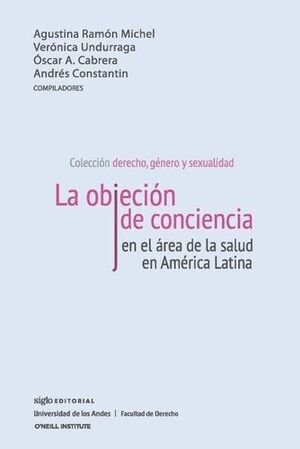 LA OBJECIÓN DE CONCIENCIA EN EL ÁREA DE LA SALUD EN AMÉRICA LATINA