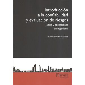 INTRODUCCION A LA CONFIABILIDAD Y EVALUACION DE RIESGOS
