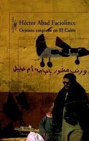 ORIENTE EMPIEZA EN EL CAIRO