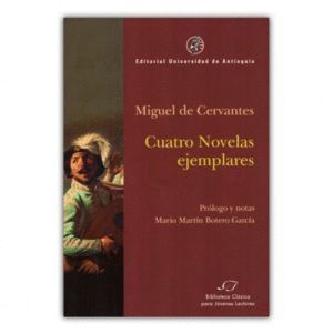 CUATRO NOVELAS EJEMPLARES
