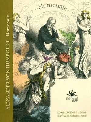 ALEXANDER VON HUMBOLDT HOMENAJE  COMPILACION Y NOTAS