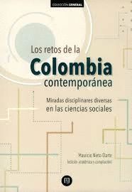 LOS RETOS DE LA COLOMBIA CONTEMPORÁNEA