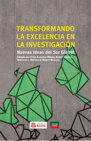 TRANSFORMANDO LA EXCELENCIA EN LA INVESTIGACION