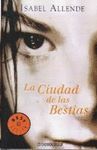 CIUDAD DE LAS BESTIAS, LA