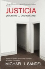 JUSTICIA - HACEMOS LO QUE DEBEMOS ?