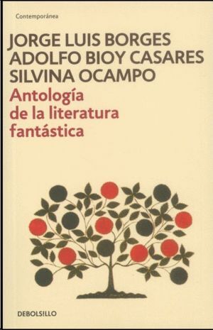 ANTOLOGIA DE LA LITERATURA FANTASTICA (DB)