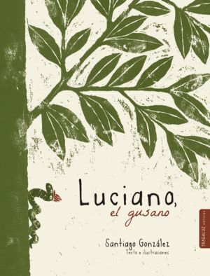 LUCIANO EL GUSANO