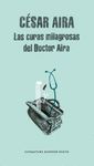 LAS CURAS MILAGROSAS DEL DOCTOR AIRA