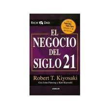 EL NEGOCIO DEL SIGLO 21