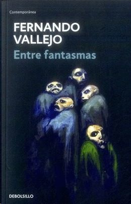 ENTRE FANTASMAS