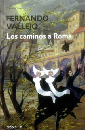 LOS CAMINOS A ROMA