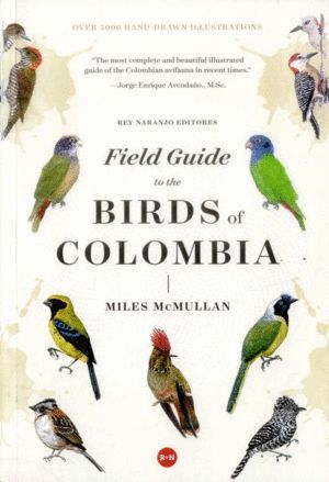 FIELD GUIDE TO THE BIRDS OF COLOMBIA