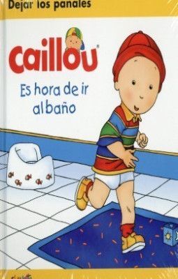 CAILLOU ES HORA DE IR AL BAÑO