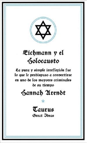 EICHMANN Y EL HOLOCAUSTO