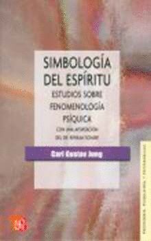 SIMBOLOGIA DEL ESPIRITU ESTUDIOS SOBRE  FENOMELOGIA PSIQUICA
