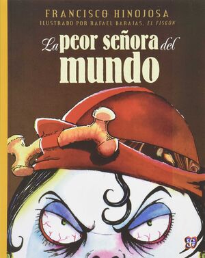 LA PEOR SEÑORA DEL MUNDO. N 30