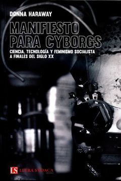 MANIFIESTO PARA CYBORGS