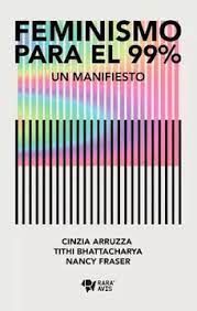 FEMINISMO PARA EL 99%