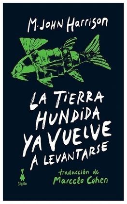 LA TIERRA HUNDIDA YA VUELVE A LEVANRSE