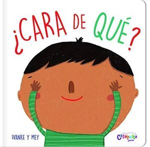 CARA DE QUÉ