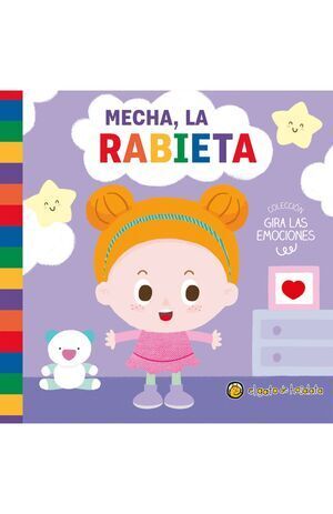 MECHA LA RABIETA (GIRA LAS EMOCIONES)